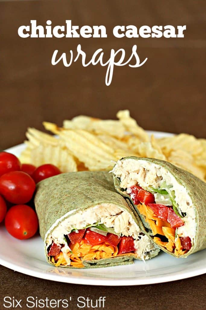 Chicken Caesar Wraps – Six Sisters' Stuff