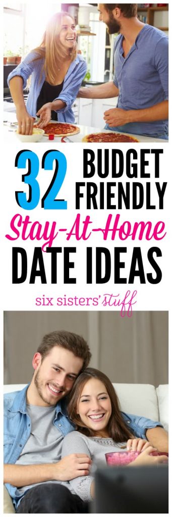 32 Stay at Home Date Ideas on SixSistersStuff.com