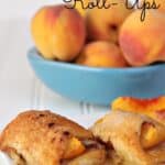 Peach Dumpling Roll-Ups