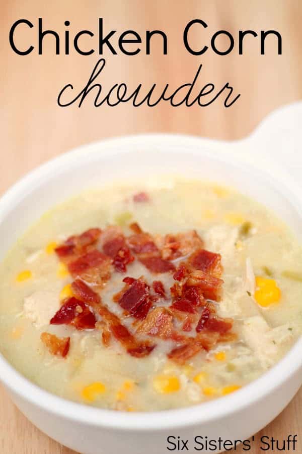 Chicken Corn Chowder Recipe | Six Sisters' Stuff