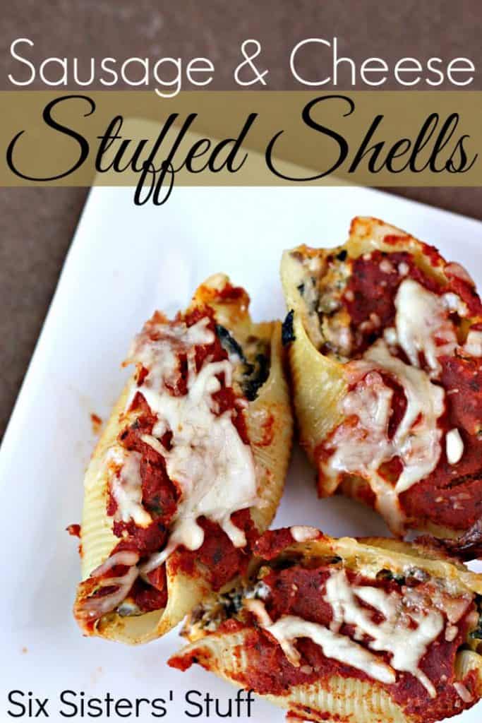 Sausage and Cheese Stuffed Shells Recipe – Six Sisters' Stuff