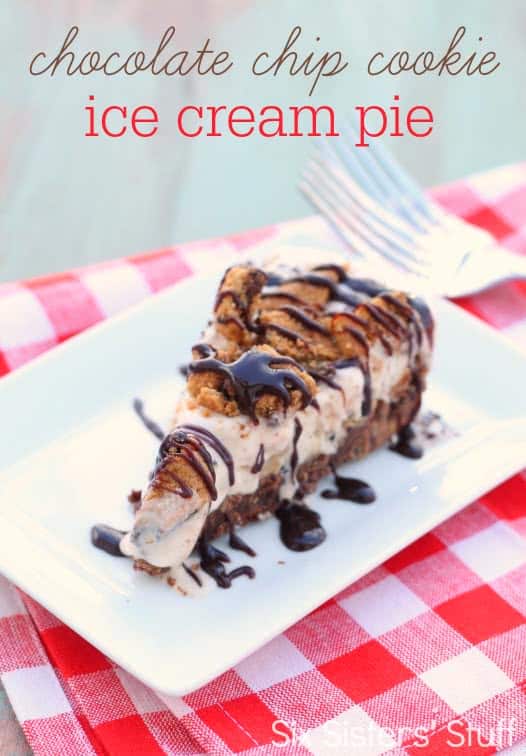 Chocolate Chip Cookie Ice Cream Pie Recipe – Six Sisters' Stuff