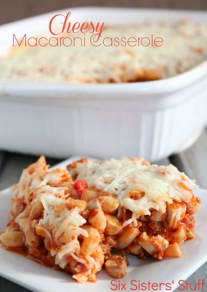 Cheesy Macaroni Casserole – Six Sisters' Stuff