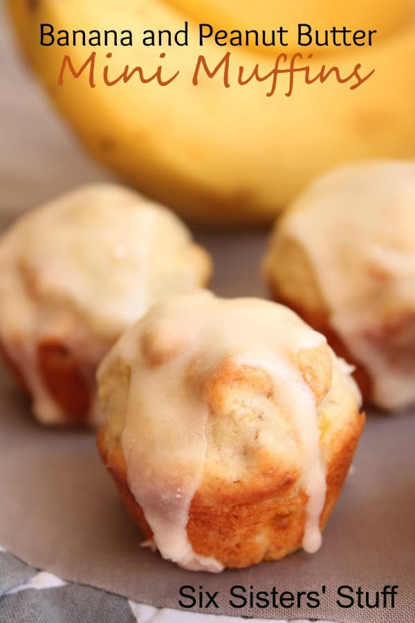 https://www.sixsistersstuff.com/wp-content/uploads/2015/03/Banana-and-Peanut-Butter-Mini-Muffins-1.jpg