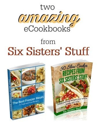 Two NEW eCookbooks from Six Sisters’ Stuff