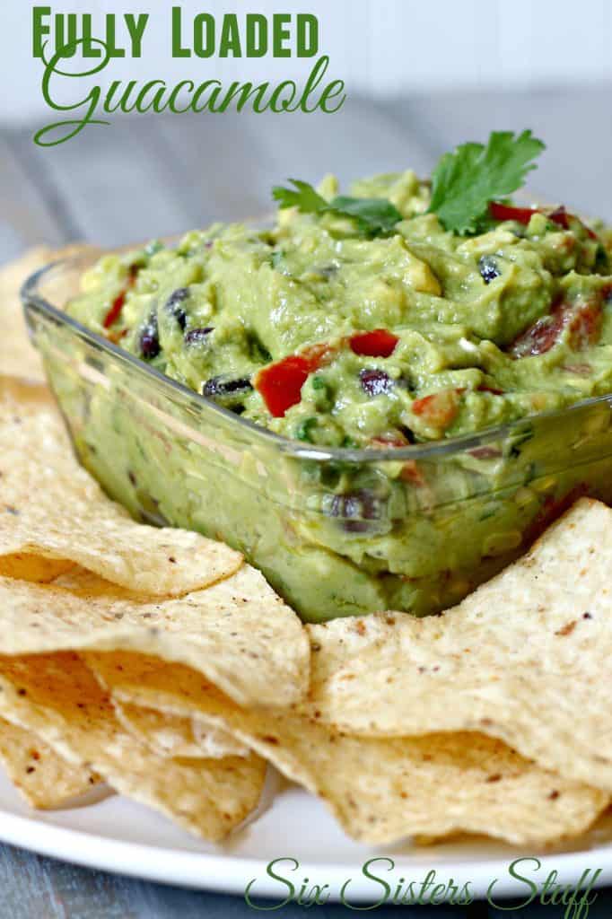 Fully Loaded Guacamole and Giveaway – Six Sisters' Stuff