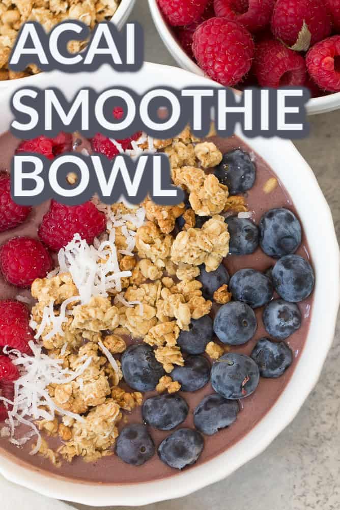 Acai Bowls - Superfood Smoothie Bowl - Healthy and Delicious!