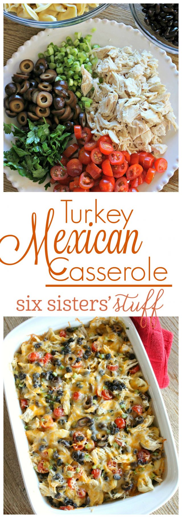 Turkey Mexican Casserole | Six Sisters' Stuff
