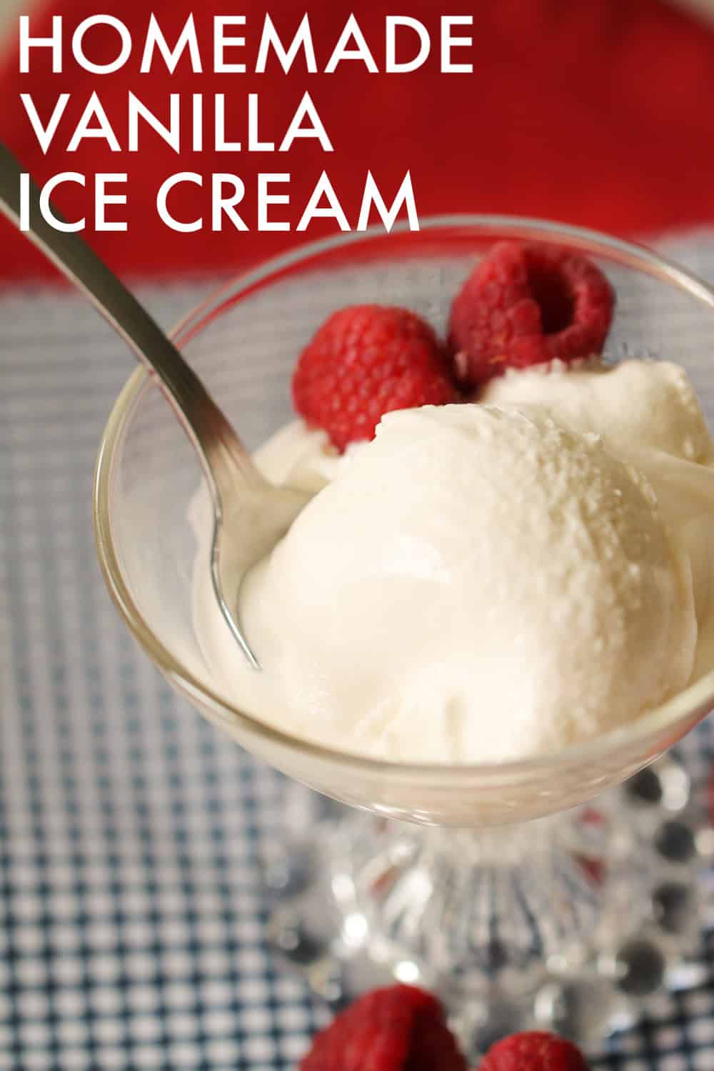 The BEST Old Fashioned Vanilla Ice Cream Recipe