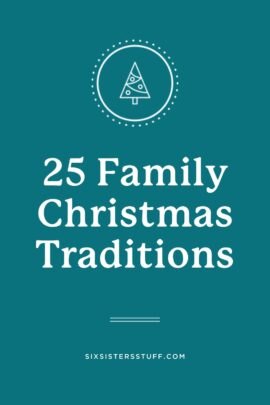 25 Family Christmas Traditions graphic with white text on teal green
