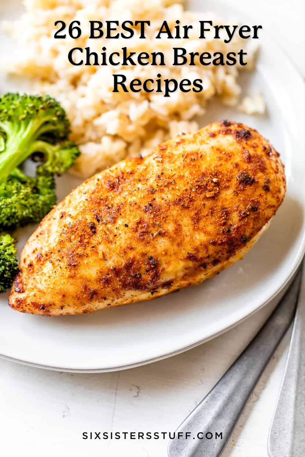 26 BEST Air Fryer Chicken Breast Recipes