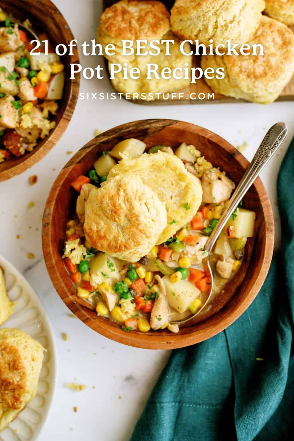 21 of the BEST Chicken Pot Pie Recipes